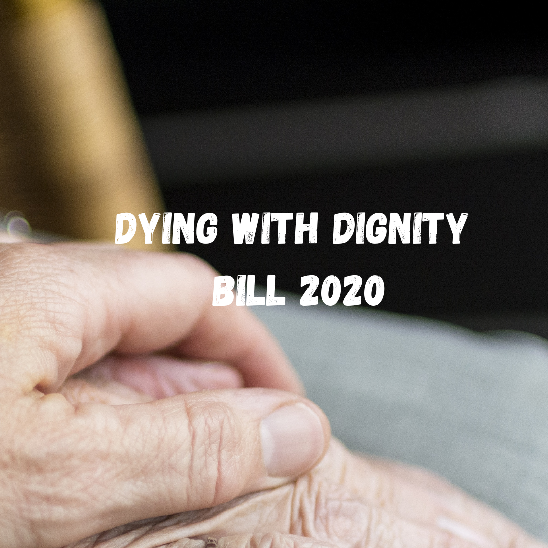 Bishops’ Submission on the ‘Dying with Dignity Bill 2020’