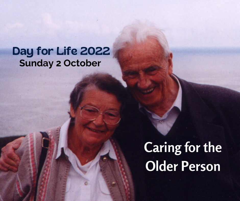 Day for Life 2022 – Caring for the Older Person